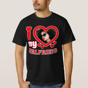 I Love My Girlfriend Personalized T-Shirt