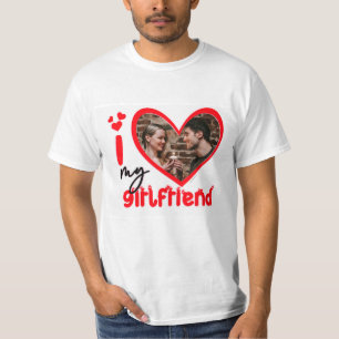 I Love My Girlfriend Photo Custom T-Shirt