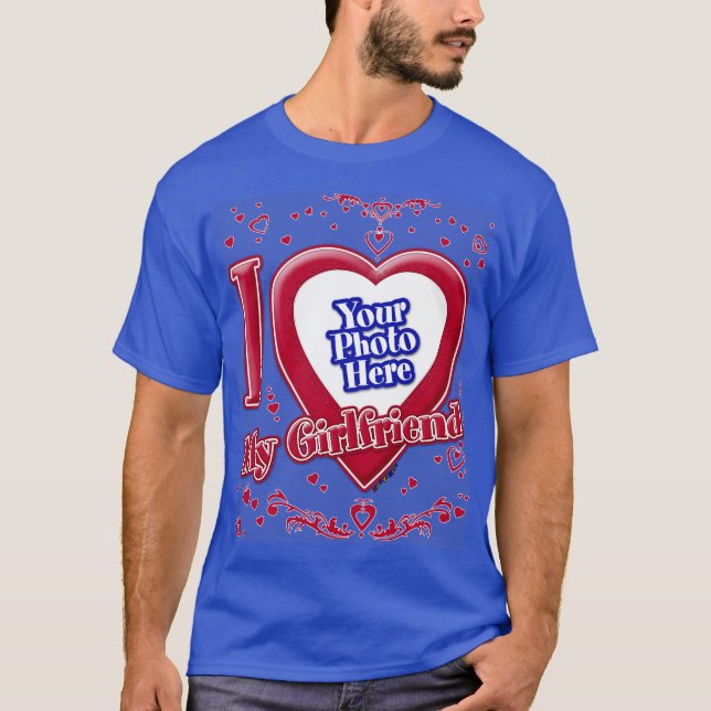 I Love My Girlfriend Photo Red Hearts Deep Royal B T-Shirt (Front)