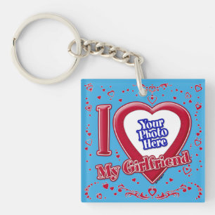 I Love My Girlfriend Photo Red Hearts Teal Key Ring