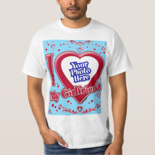 I Love My Girlfriend Photo Red Hearts Turquoise T-Shirt