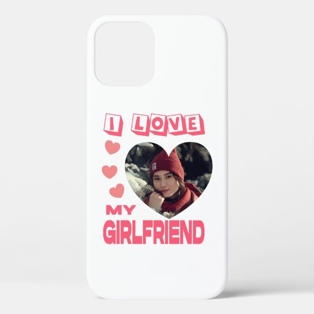 I Love My Girlfriend Pink Heart Custom Photo Case-Mate iPhone Case (Back)