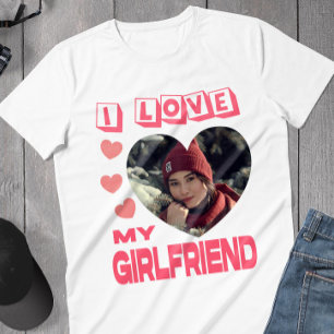 I Love My Girlfriend Pink Heart Custom Photo T-Shirt