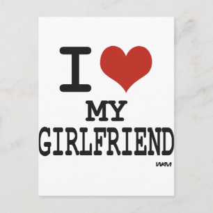I love my girlfriend postcard