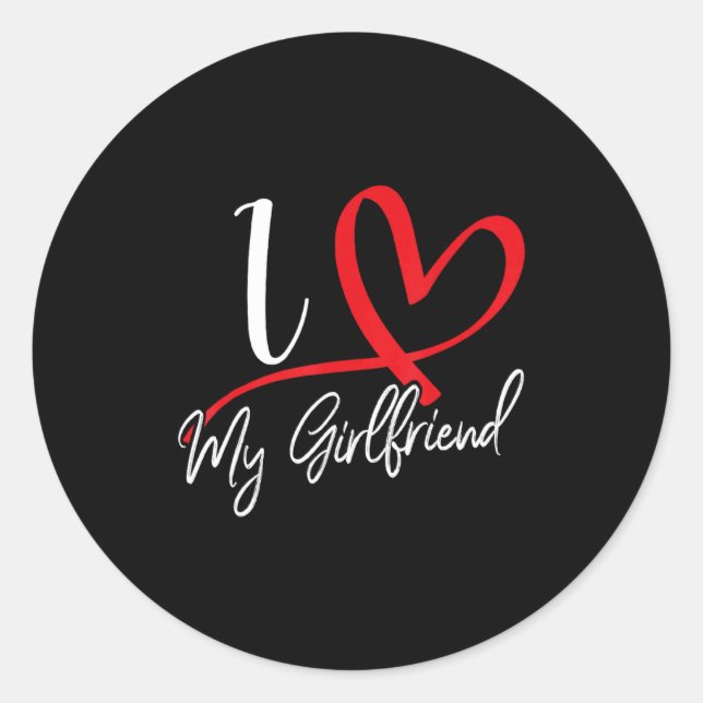 I Love My Girlfriend Red Heart Couples Valentines  Classic Round Sticker (Front)