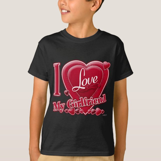 I Love My Girlfriend red - heart T-Shirt (Front)