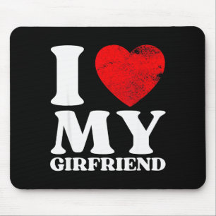 I Love My Girlfriend Shirt I Heart My Gf Valentine Mouse Pad