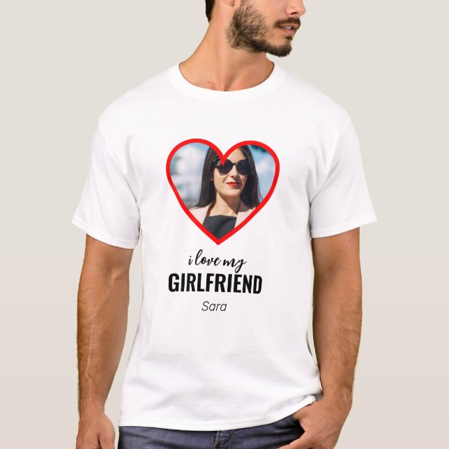 I Love My Girlfriend T-Shirt (Front)