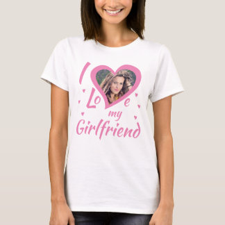 I Love my Girlfriend - T-shirt personalizable