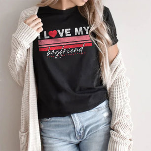 I Love My Girlfriend Tee,Vintage Shirt For Him