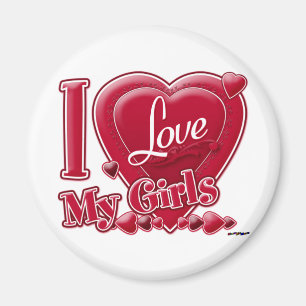 I Love My Girls red - heart Magnet