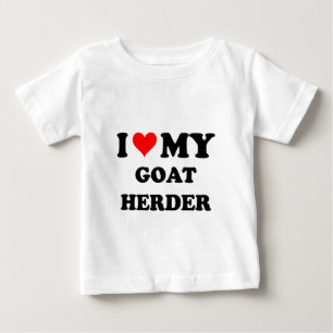 I Love My Goat Herder Baby T-Shirt