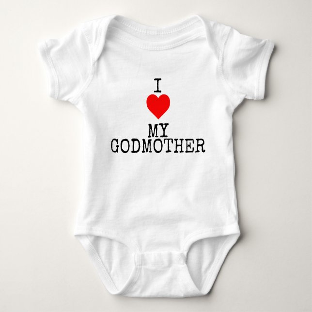 i love my godmother baby bodysuit (Front)