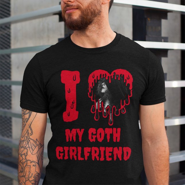 I Love My Goth Girlfriend Cartoon Heart Valentine T-Shirt (Black t-shirt says 'I love my goth girlfriend' in red dripping text, with a heart photo template)