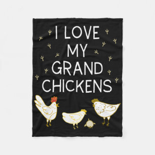 I Love My Grand Chickens Funny Chicken Lover Grand Fleece Blanket
