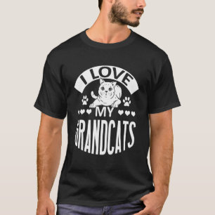 I Love My Grandcats  Cat  Granddad Grandma Grandpa T-Shirt
