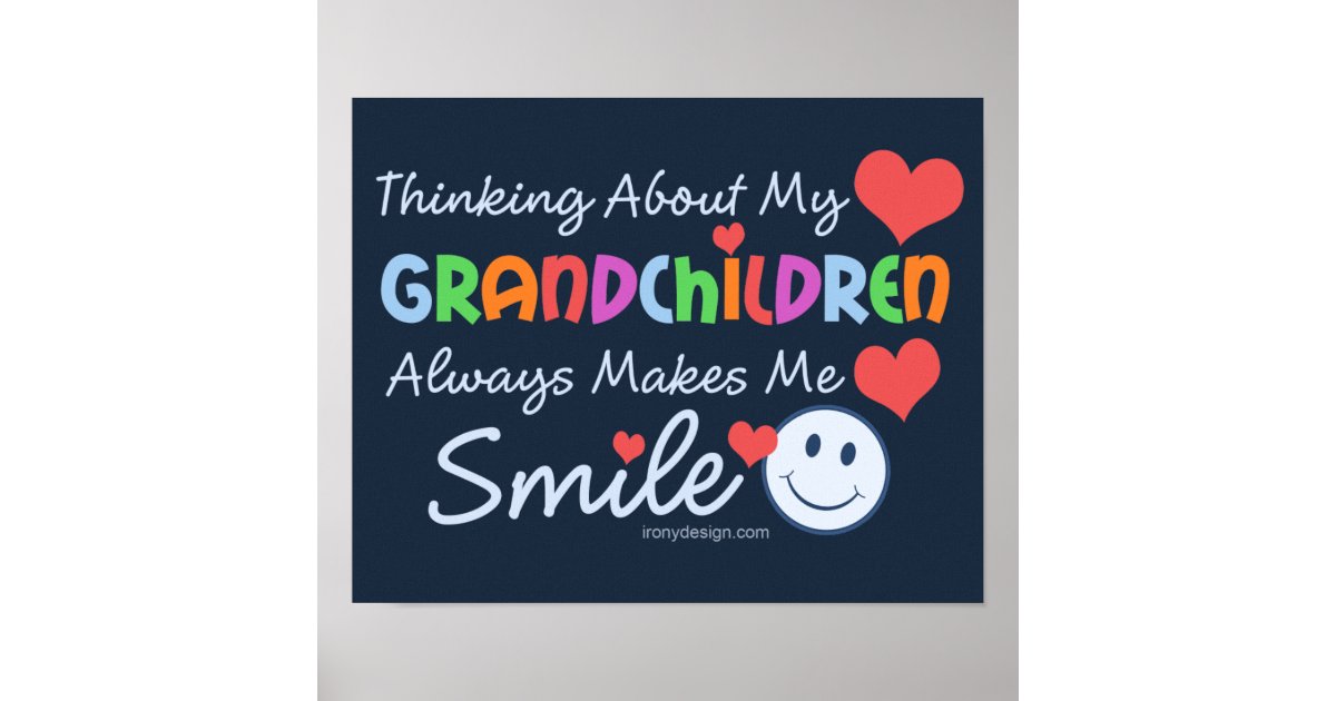 I Love My Grandchildren Poster | Zazzle.com.au