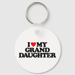 I LOVE MY GRANDDAUGHTER KEY RING