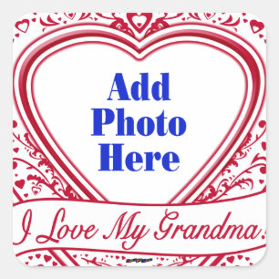 I Love My Grandma! Photo Red Hearts Square Sticker