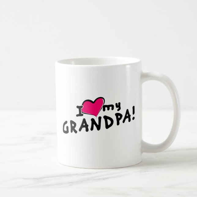 I love my grandpa! coffee mug (Right)