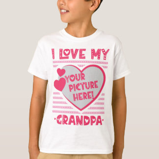 I Love My Grandpa Custom Grandpa Photo T-Shirt