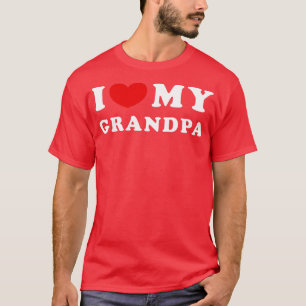 I Love My Grandpa I Heart My Grandpa  T-Shirt