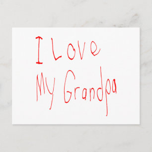 I Love My Grandpa! Postcard