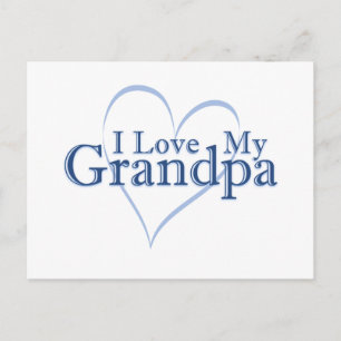 I Love My Grandpa Postcard