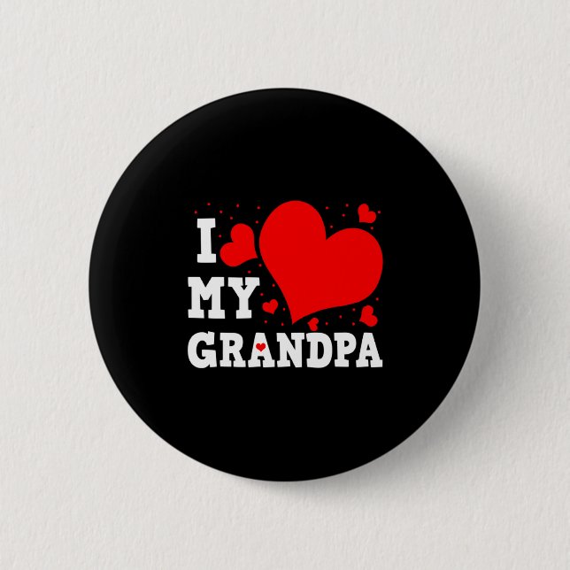 I Love My Grandpa Valentines Day Family Matching G 6 Cm Round Badge (Front)