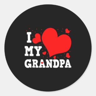 I Love My Grandpa Valentines Day Family Matching G Classic Round Sticker