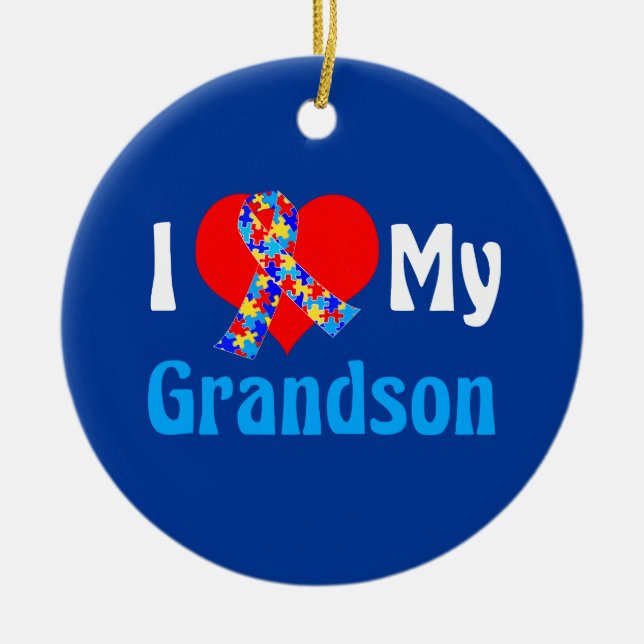 I Love My Grandson Autism Grandparent Blue Ribbon Ceramic Ornament (Front)