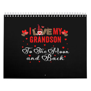 I Love My Grandson To The Moon And Back Calendar