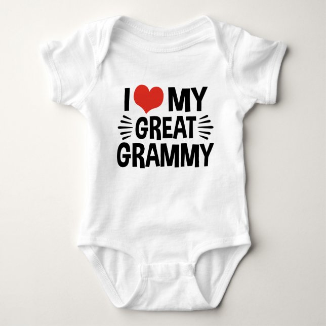 I Love My Great Grammy Baby Bodysuit (Front)