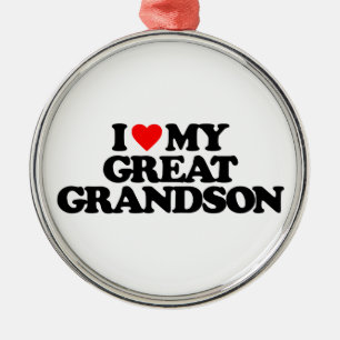 I LOVE MY GREAT GRANDSON METAL ORNAMENT