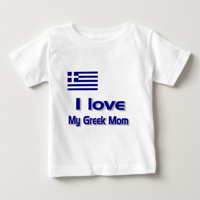 I love my greek mum baby t-shirts (Front)