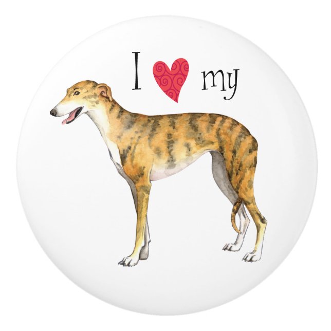 I Love my Greyhound Ceramic Knob (Front)