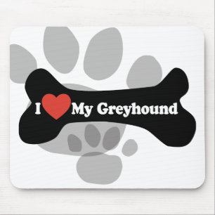 I Love My Greyhound - Dog Bone Mouse Pad