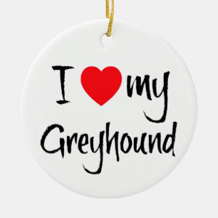 I Love My Greyhound Dog Ceramic Ornament