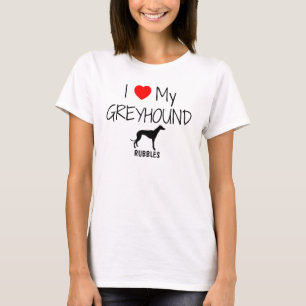 I Love My Greyhound Dog T-Shirt