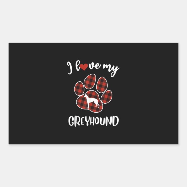 i love my greyhound valentine dog lover rectangular sticker (Front)
