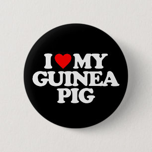 I LOVE MY GUINEA PIG 6 CM ROUND BADGE