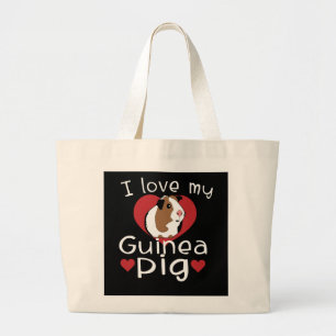 I Love My Guinea Pig Cute Guinea Pig Lovers Large Tote Bag