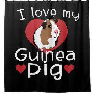 I Love My Guinea Pig Cute Guinea Pig Lovers Shower Curtain