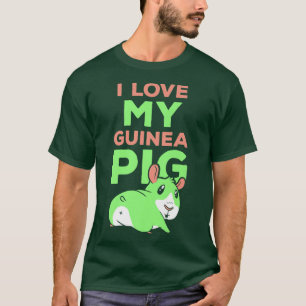 I Love My Guinea Pig Lover Cute Pet Animal  T-Shirt