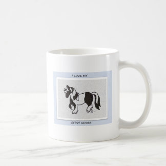 I love my gypsy horse mug