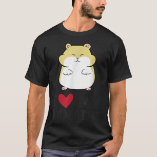 I Love My Hamster Owner Cute Pet Hamster T-Shirt