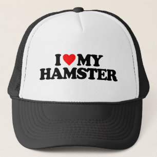 I LOVE MY HAMSTER TRUCKER HAT
