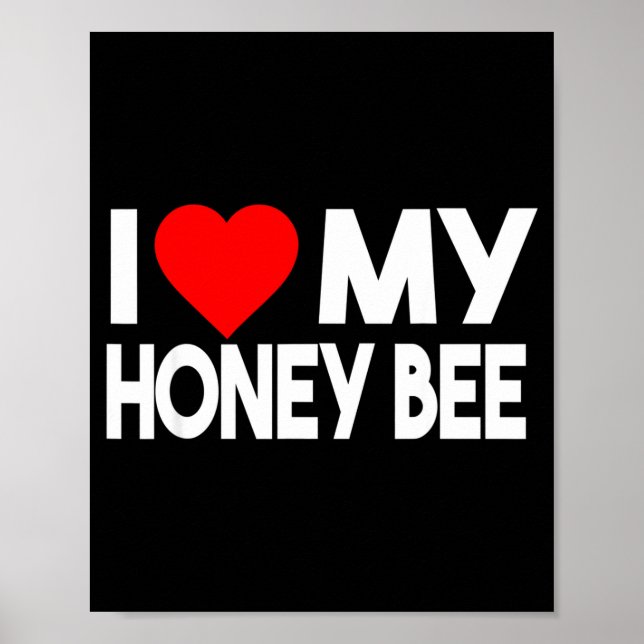 I Love My Honey Bee Shirt, Funny Animal Couple Mat Poster (Front)