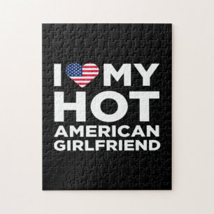 I Love My Hot American Girlfriend Jigsaw Puzzle