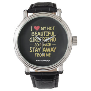 I Love My Hot Beautiful Girlfriend, So Please Stay Watch